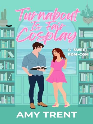 cover image of Turnabout Is Fair Cosplay